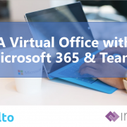 A Virtual Office with Microsoft 365 & Teams