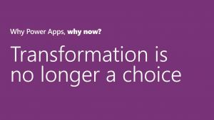 Why Microsoft powerapps business transformation is no longer a choice for businesses
