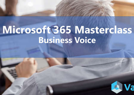 Microsoft 365 Masterclass: Business Voice