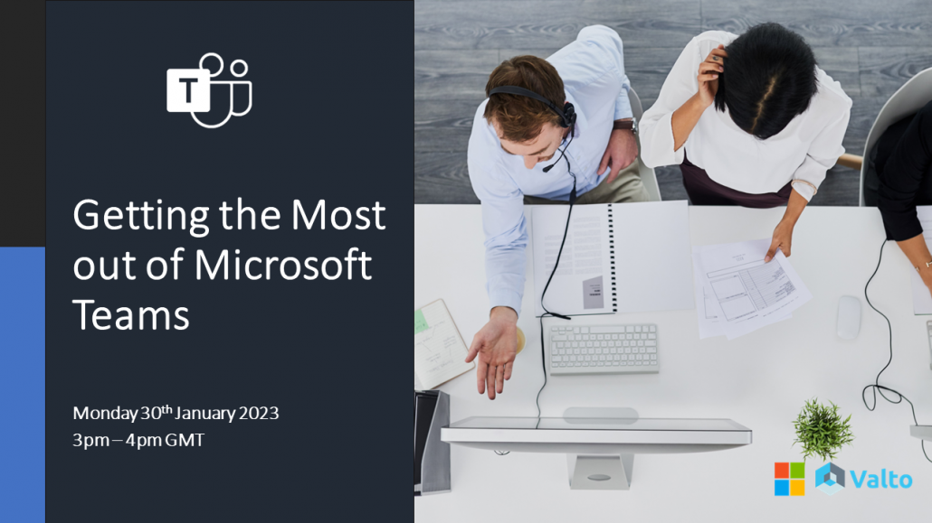 getting the most out of microsoft teams webinar